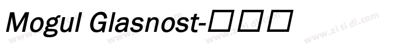 Mogul Glasnost字体转换